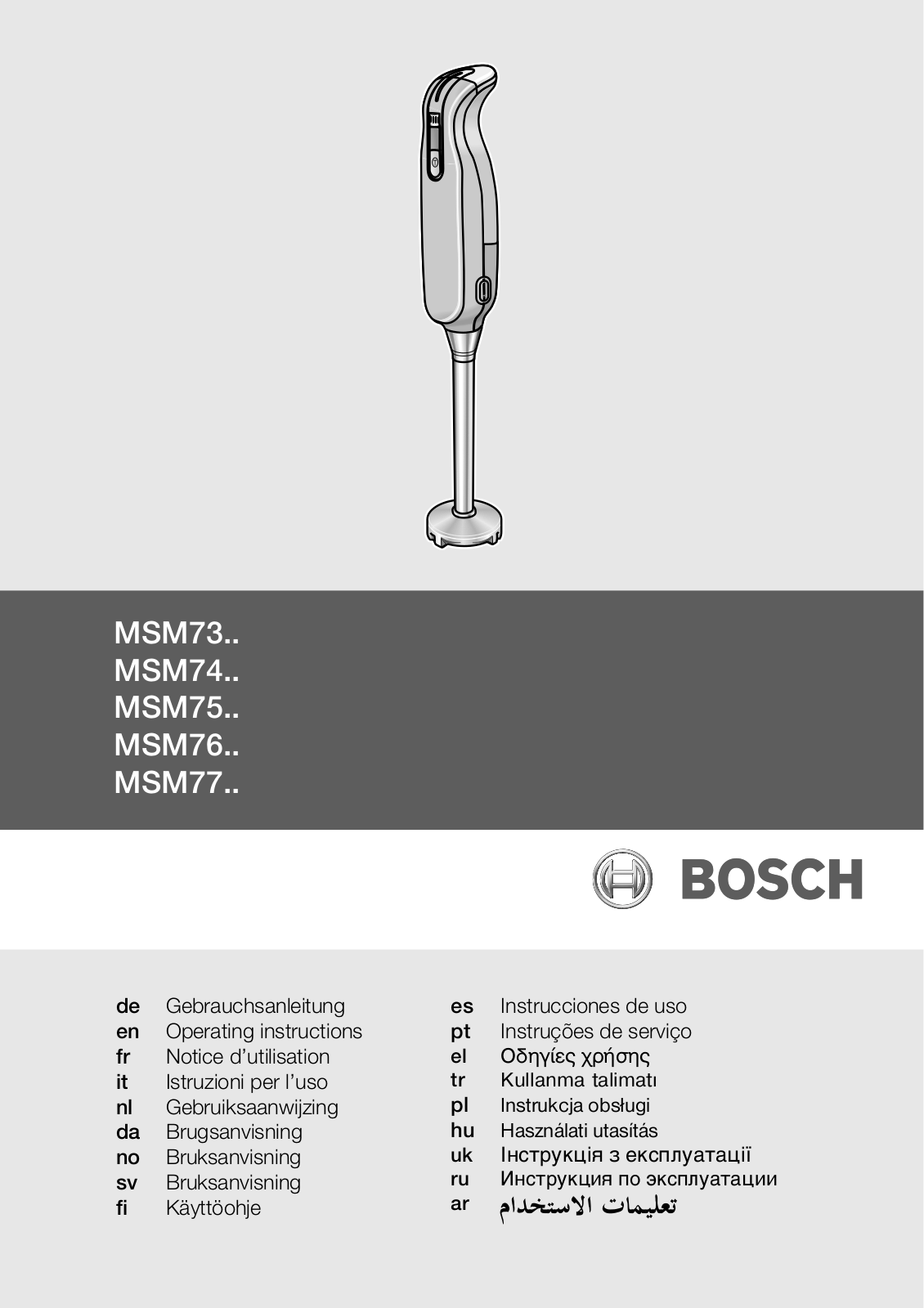 Bosch MSM73.., MSM 7700, MSM74.., MSM75.., MSM76.. User Manual