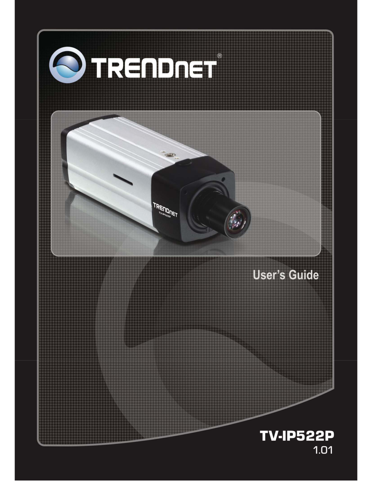 TRENDnet TVIP522P User Manual