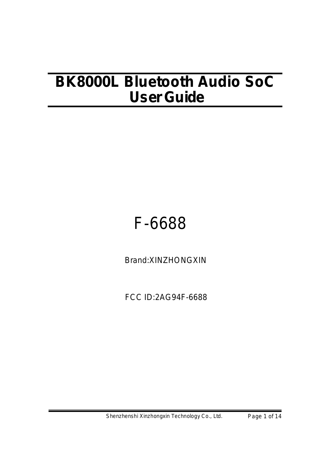 shi Xinzhongxin Technology F 6688 User Manual