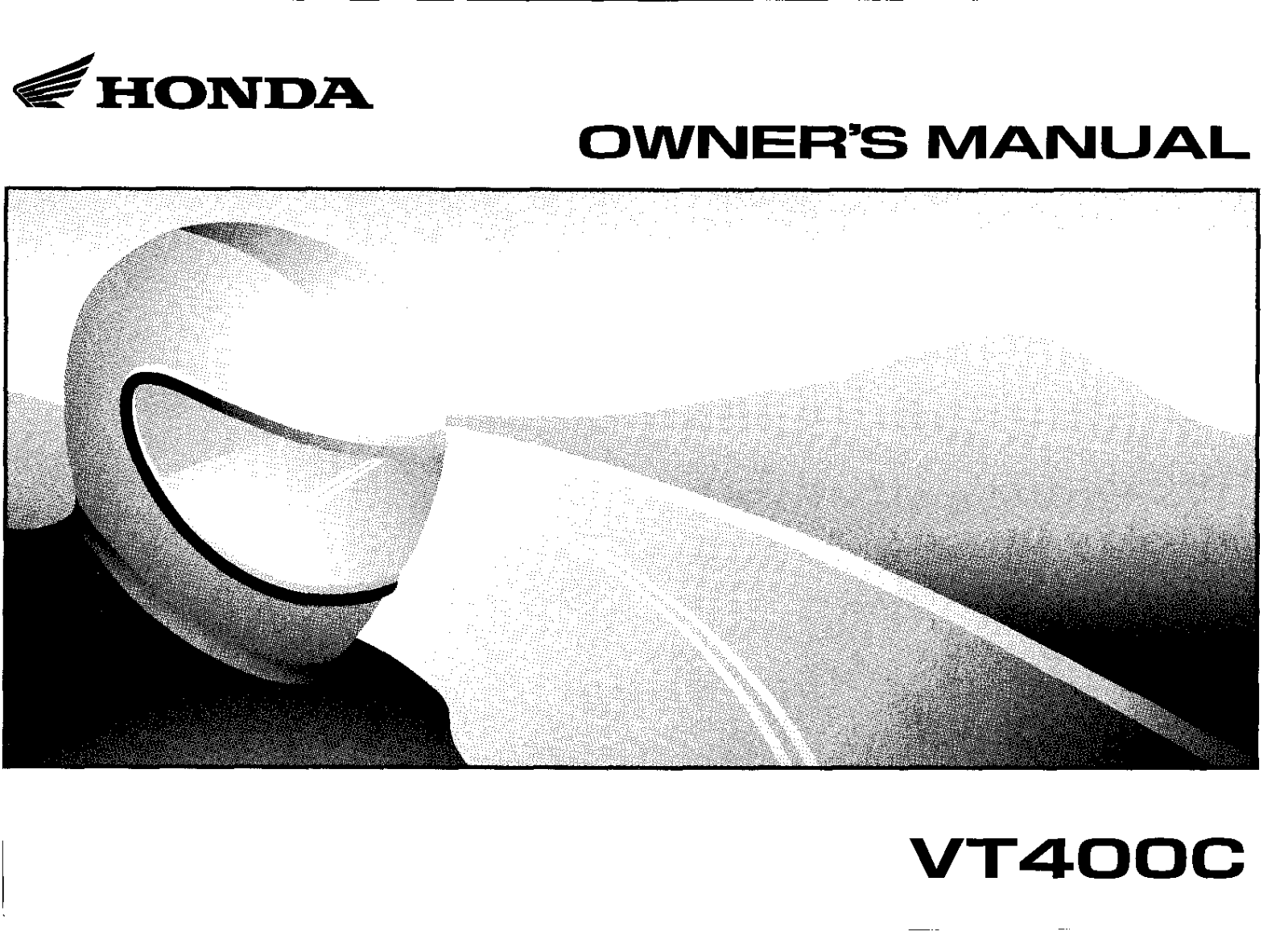 Honda VT400C 2008 Owner's Manual