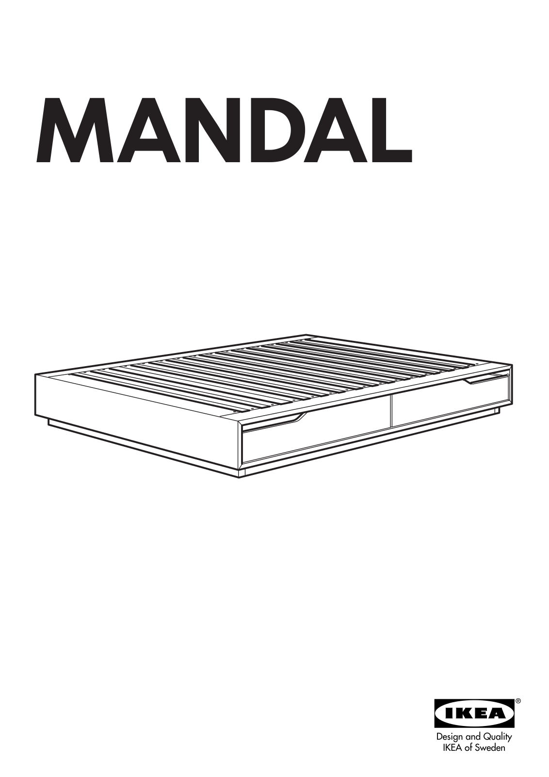 IKEA MANDAL BEDFRAME W- STORAGE BOX QUEEN, MANDAL BEDFRAME W- STORAGE BOX FULL-DOUBLE Assembly Instruction