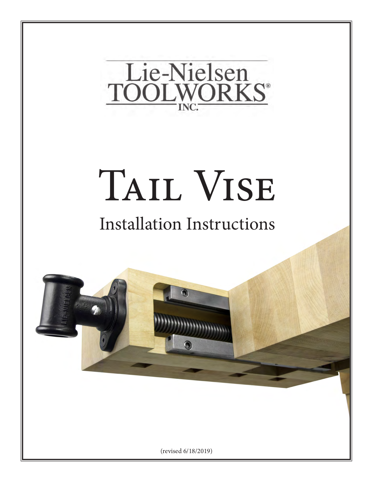 Lie-Nielsen TOOLWORKS Tail Wise, Tail Vise Installation Instructions Manual