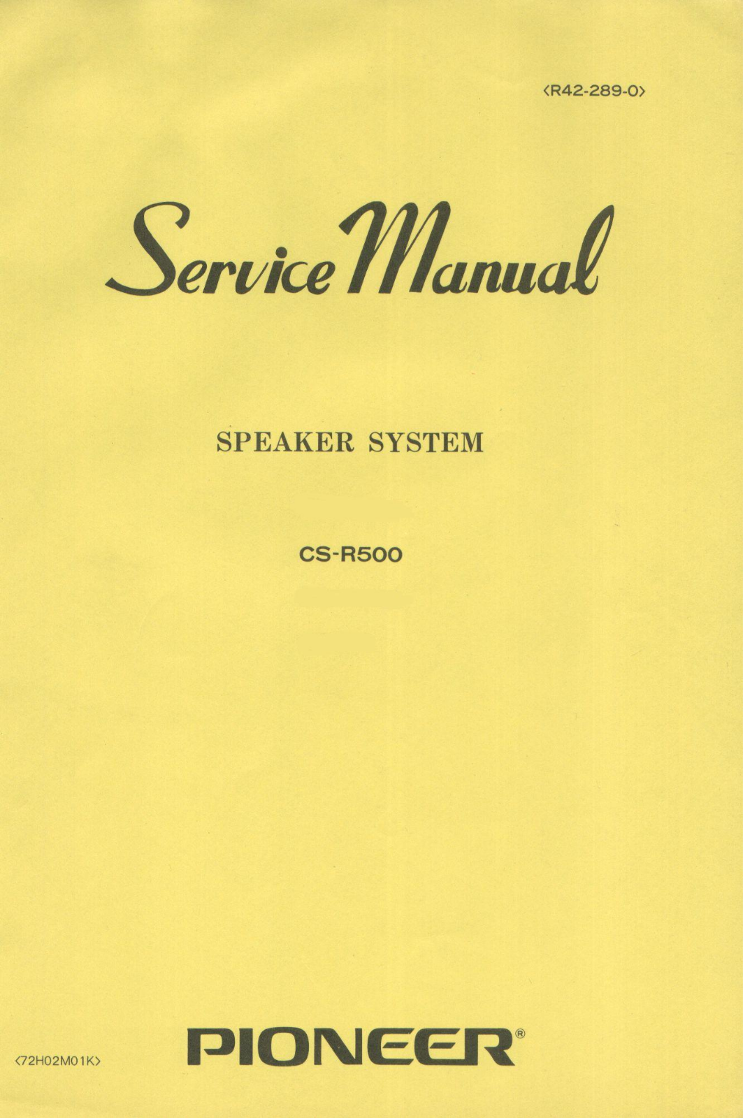 Pioneer CSR-500 Service manual