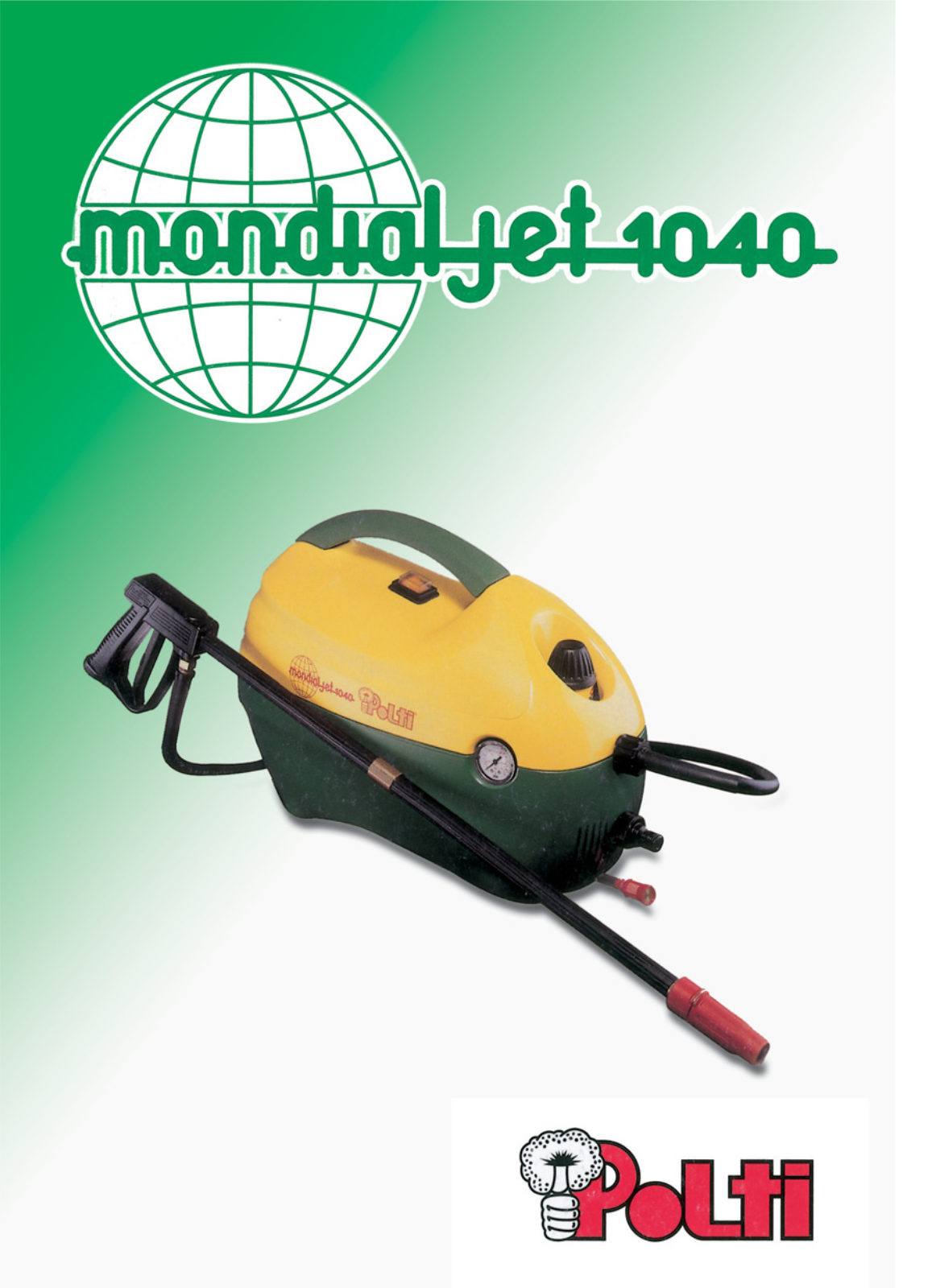 POLTI MONDIALJET 1040 User Manual