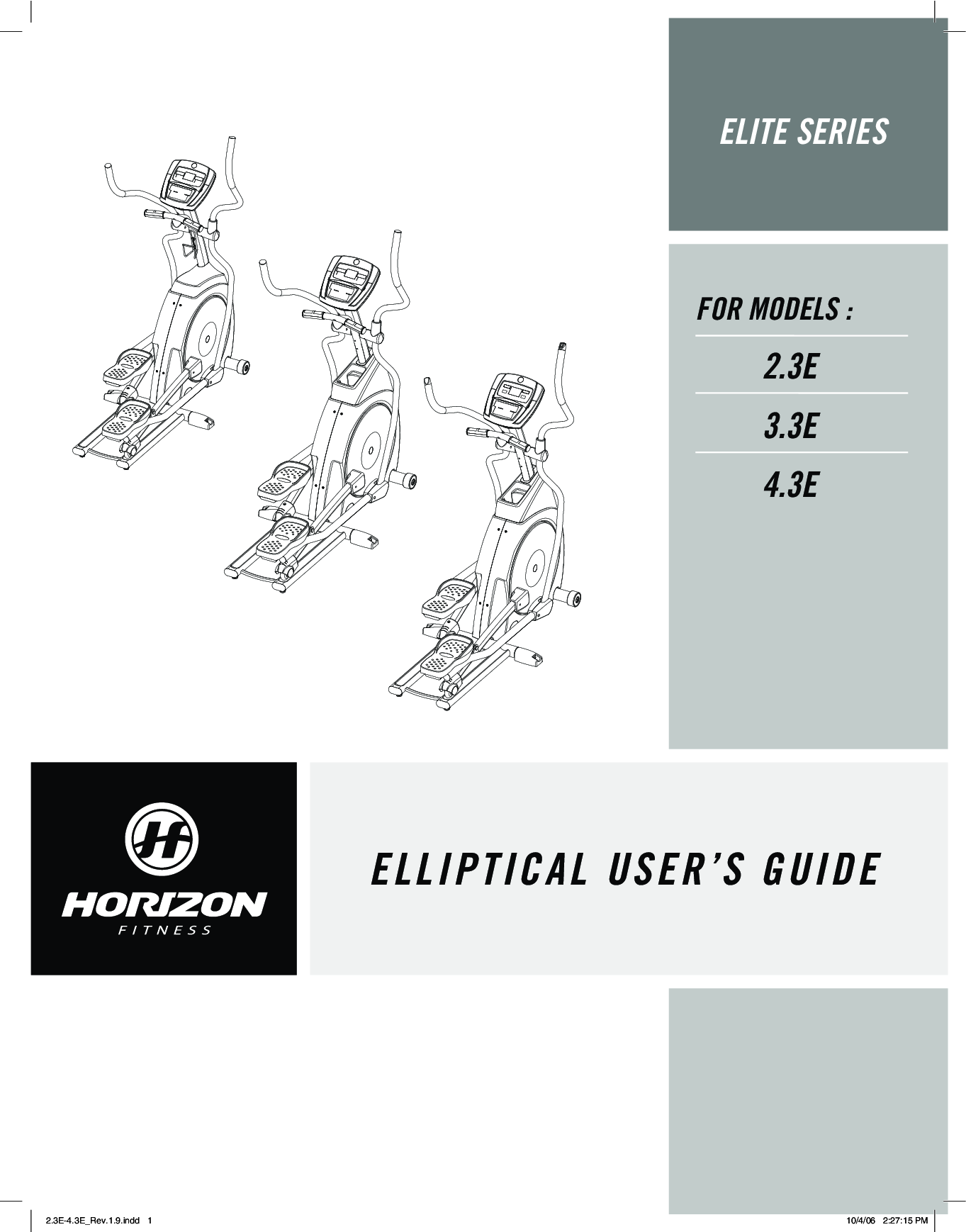Horizon Fitness ELITE 3.3E, ELITE 2.3E, ELITE 4.3E User Manual