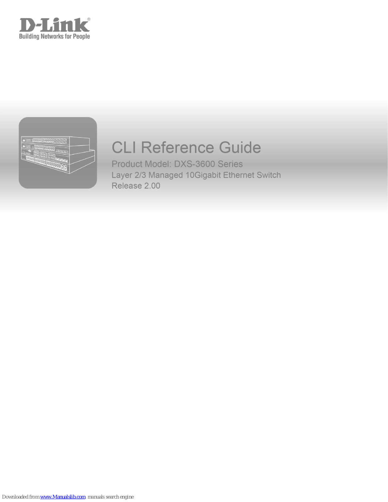 D-Link DXS-3600, DXS-3600-32S Reference Manual - ManualMachine.com