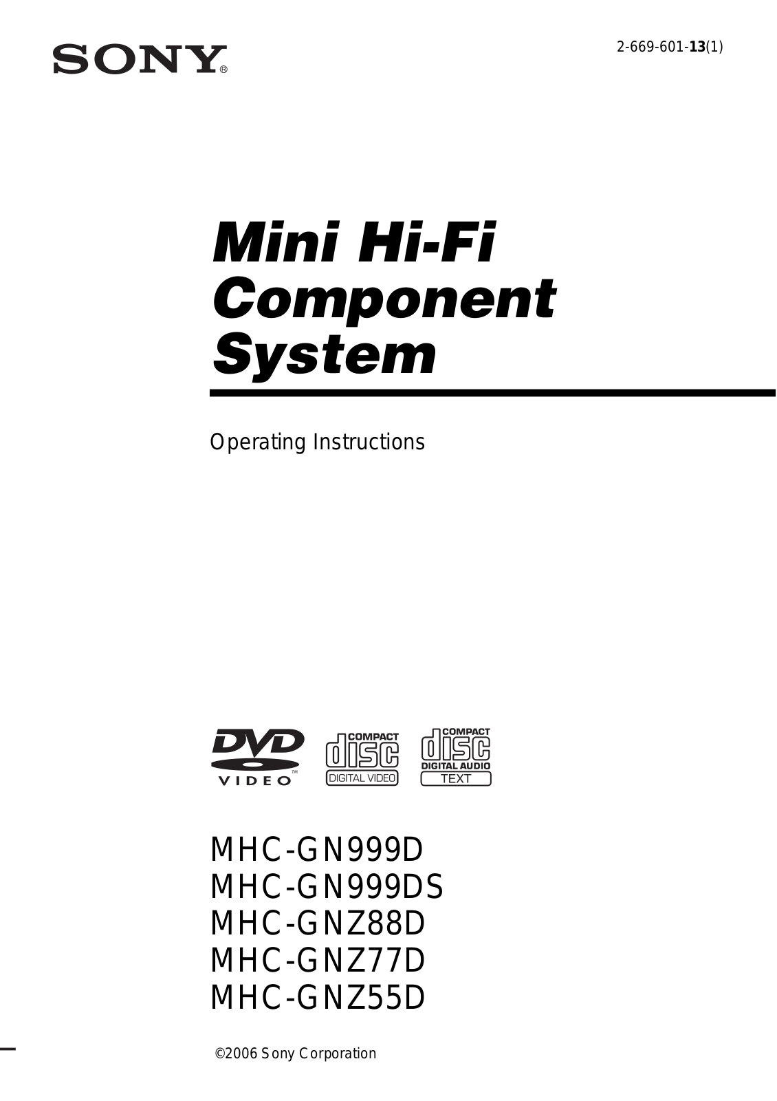Sony MHC-GNZ55D, MHC-GN999DS, MHC-GNZ88D, MHC-GNZ77D, MHC-GN999D User Manual