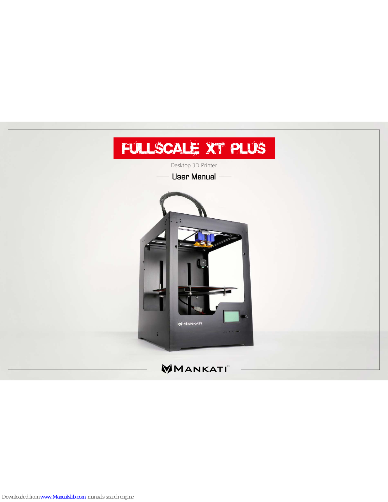 Mankati FULLSCALE XT PLUS User Manual