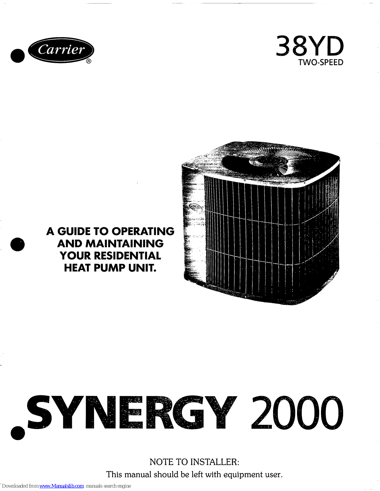 Carrier SYNERGY 2000 38YD Operating Manual