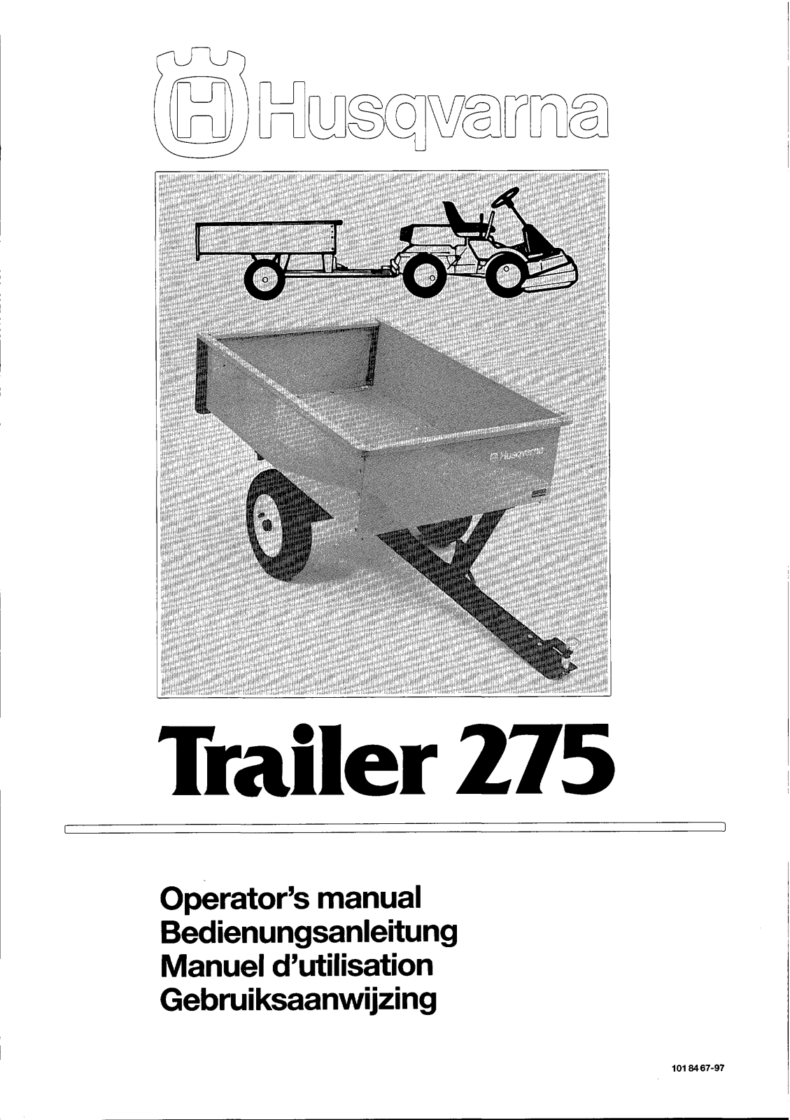 Husqvarna HO1997 1018467-97, Royal HO1997, Trailer 275 User Manual