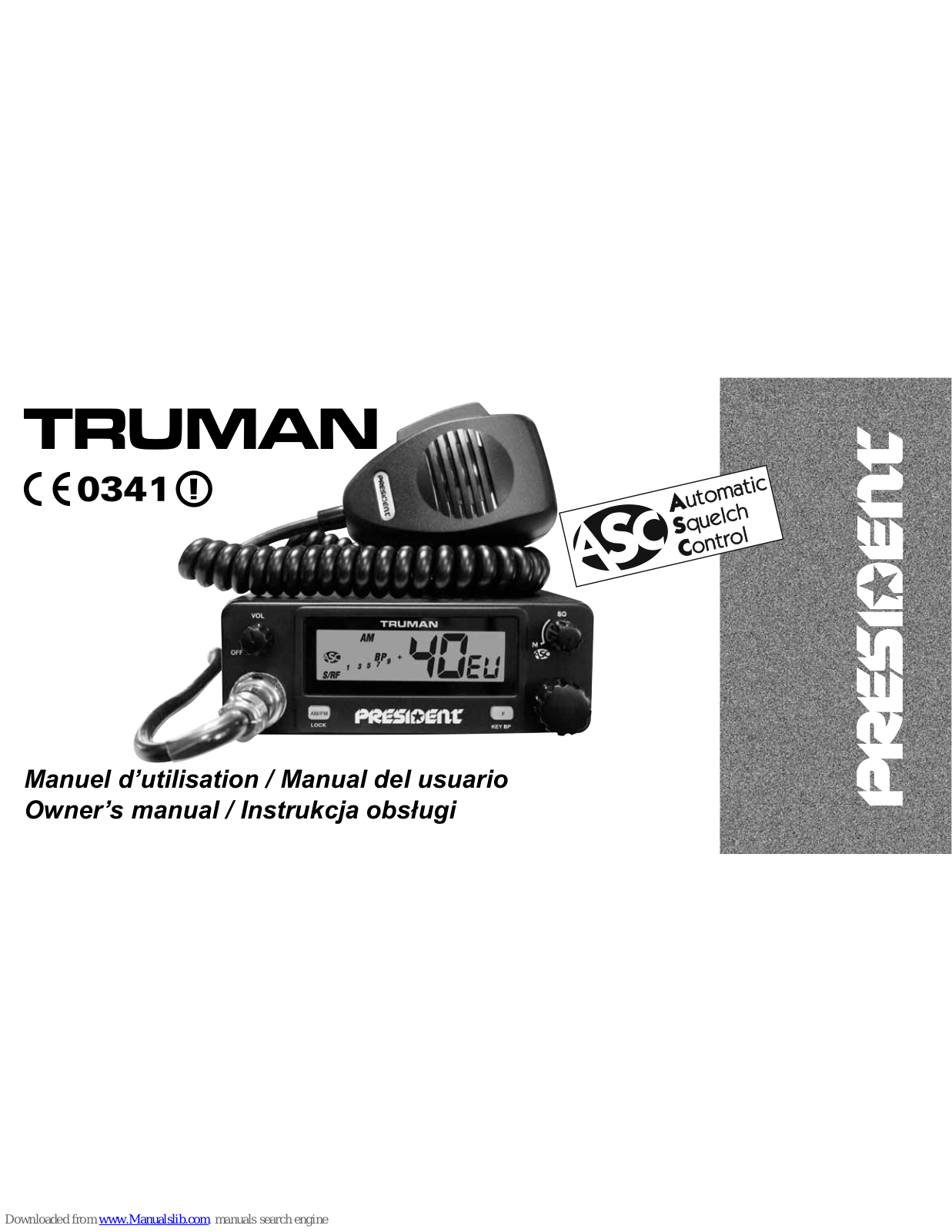 PRESIDENT Truman 0341 Owner's Manual