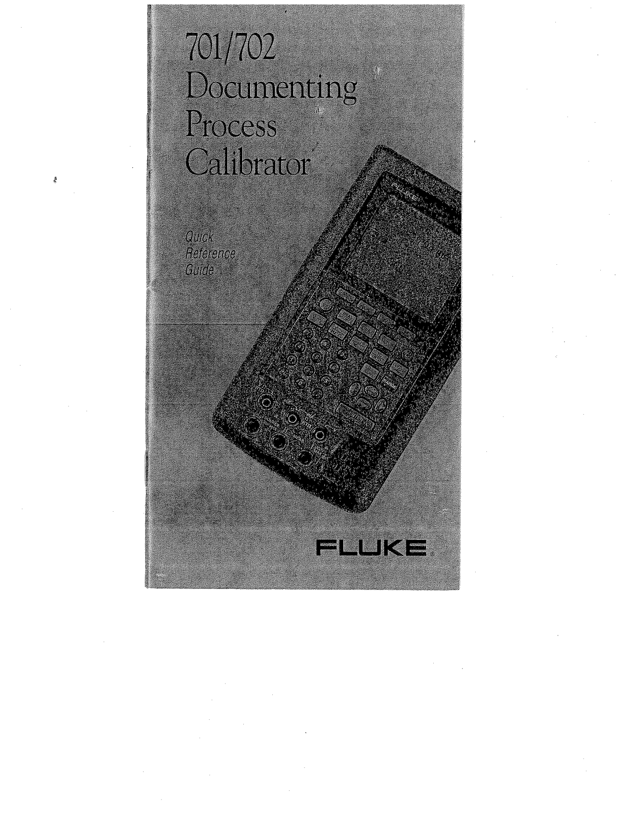 Fluke 702, 701 User Manual