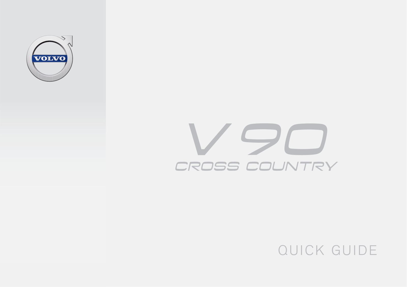 Volvo V90 Cross Country Quick Guide