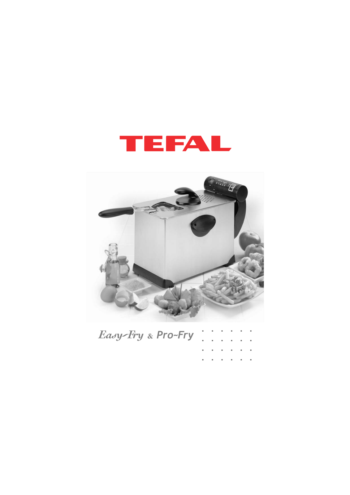 Tefal FR 400831 Pro Fry User Manual