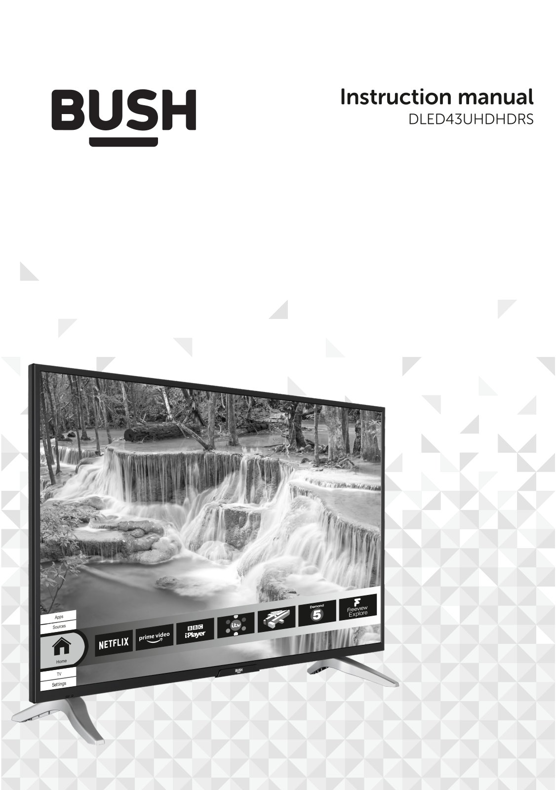 Bush DLED43UHDHDRS Instruction manual