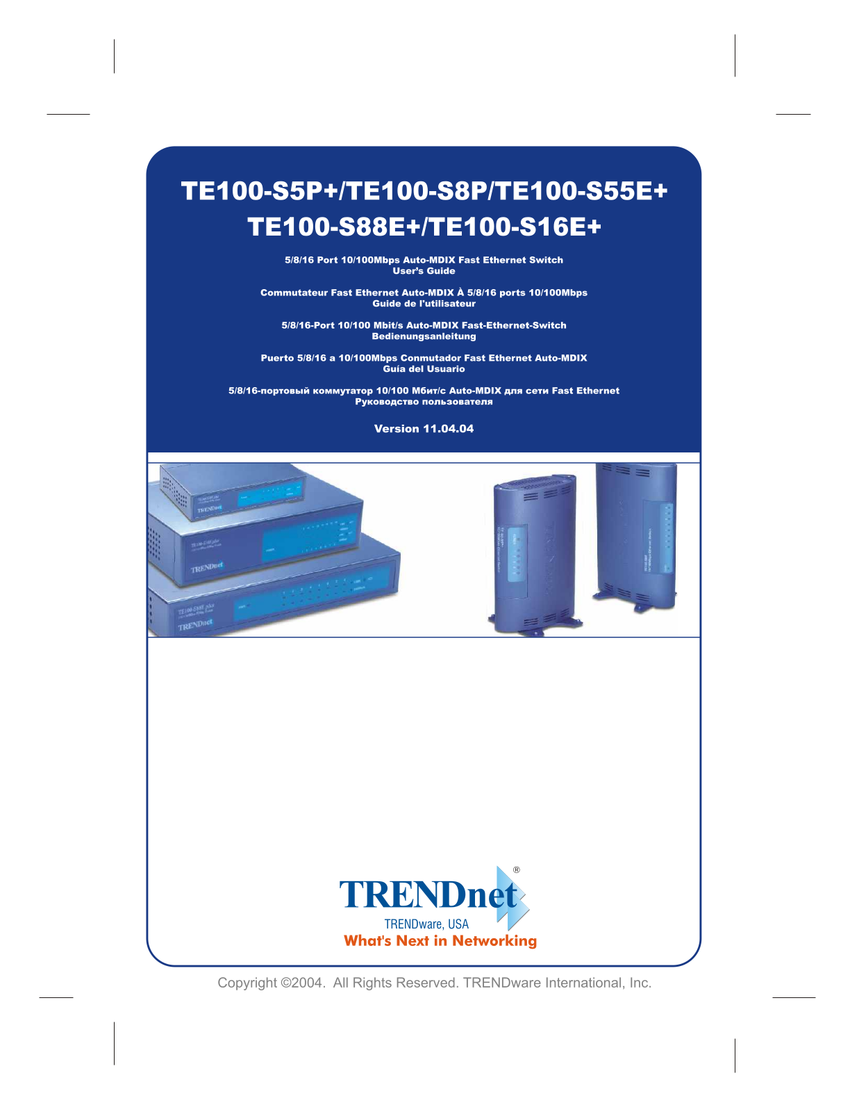 Trendnet TE100-S16E+ User's Guide