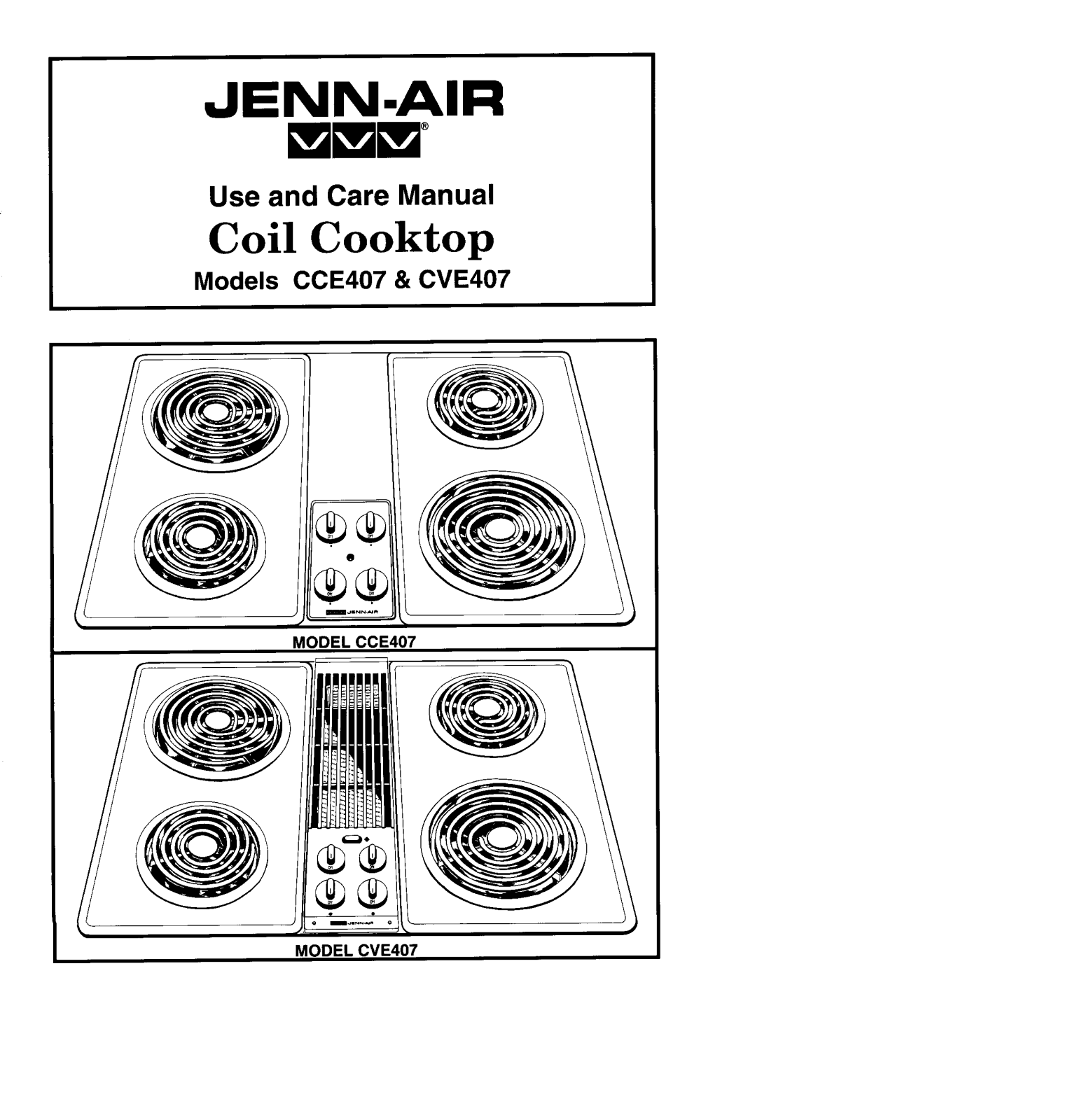 Jenn-Air CCE407B, CCE407W, CVE407B, CVE407W Owner's Manual