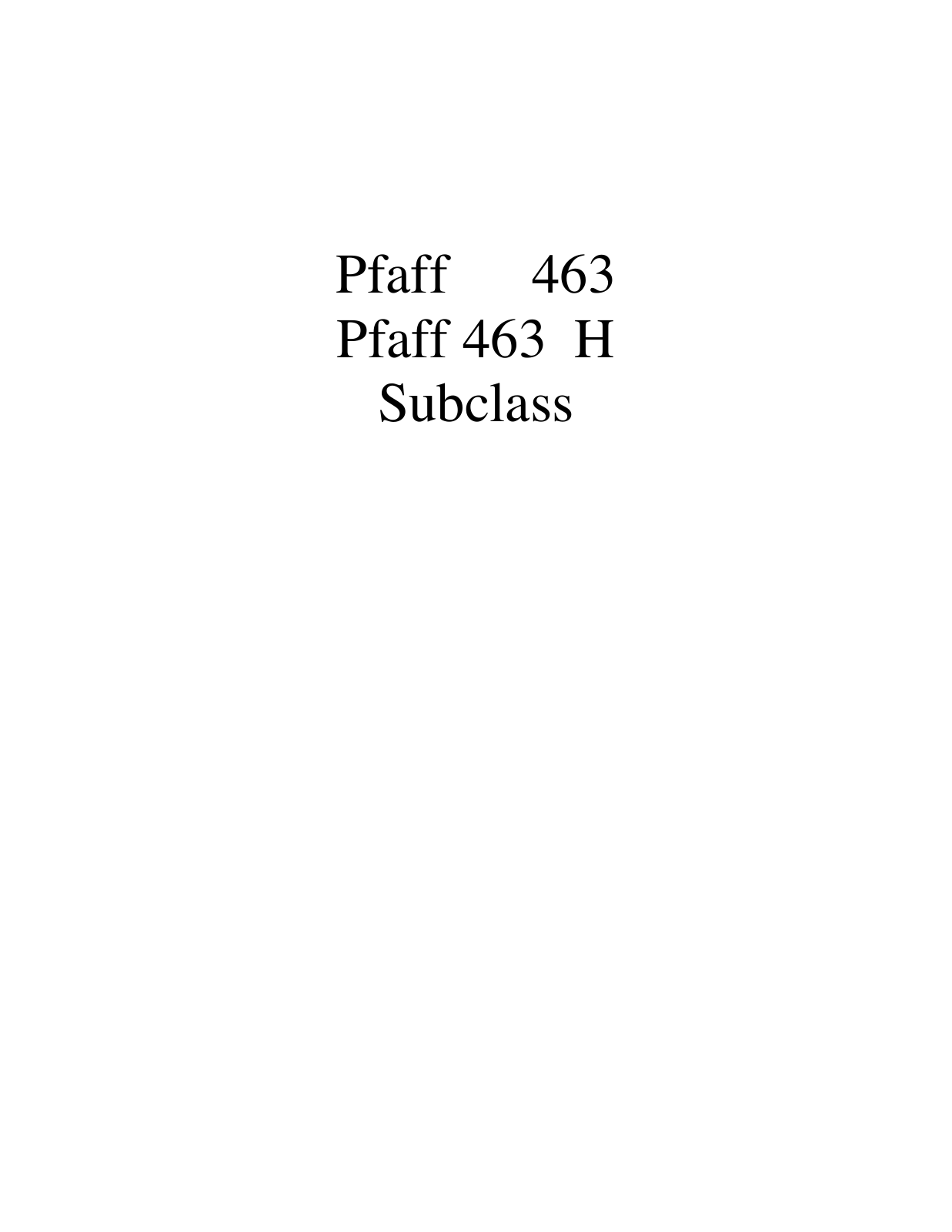 PFAFF 463, 463 H Parts List