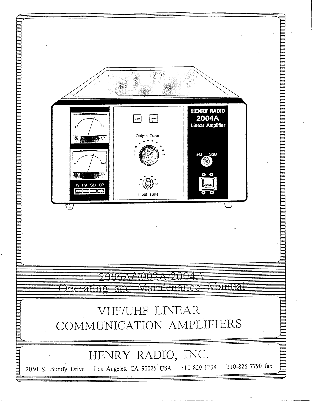 Henry Radio 2006A, 2004A, 2002A Service manual