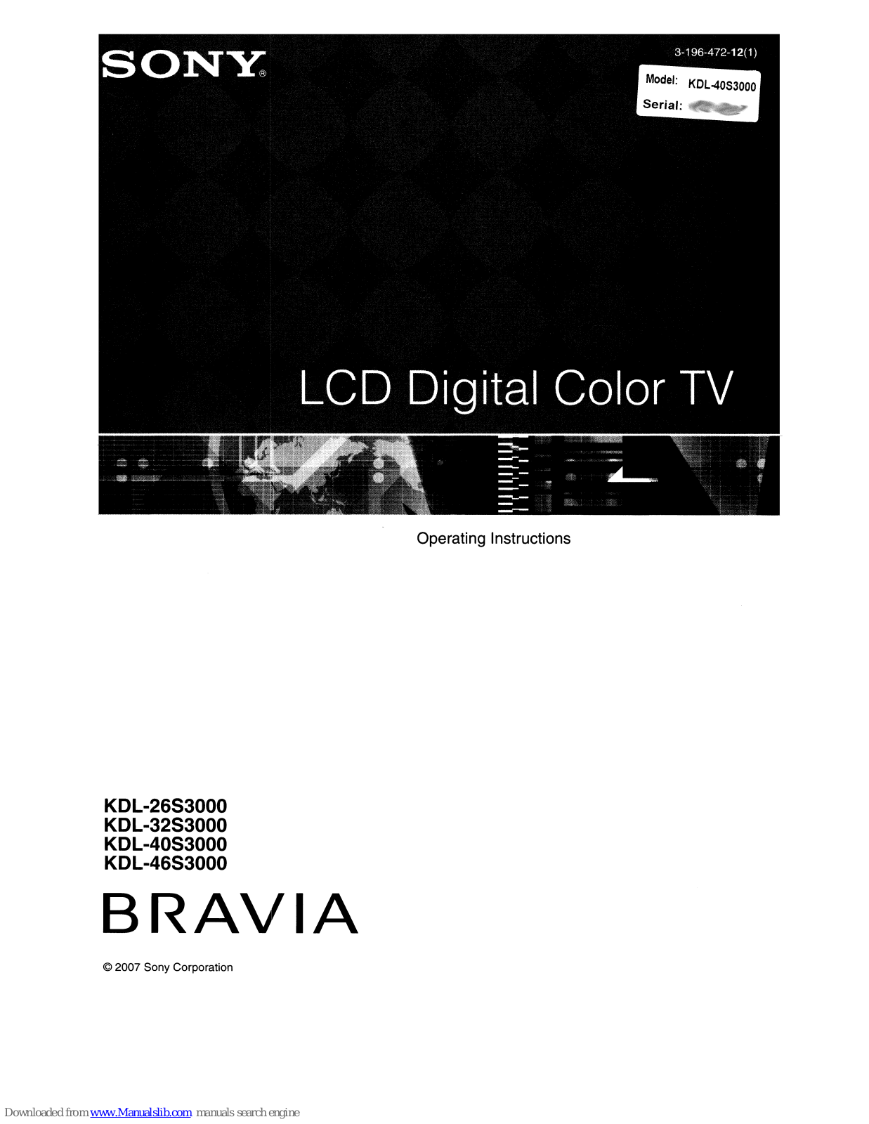 Sony BRAVIA KDL-26S3000, BRAVIA KDL-32S3000, BRAVIA KDL-40S3000, BRAVIA KDL-46S3000 Operating Instructions Manual