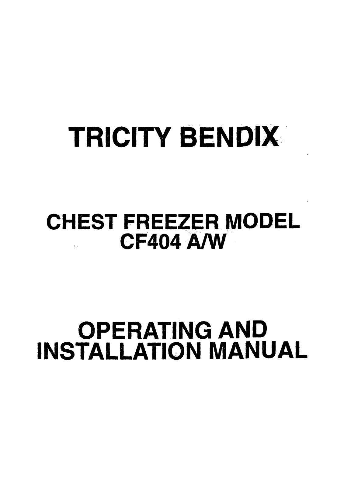 Tricity Bendix CF404A W Operating Instruction