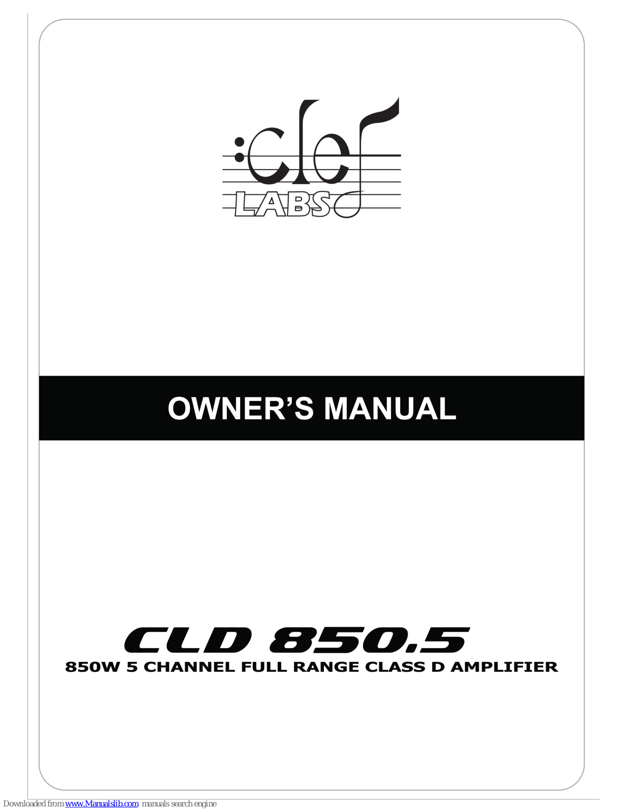 Clef Labs CLD 850.5 Owner's Manual