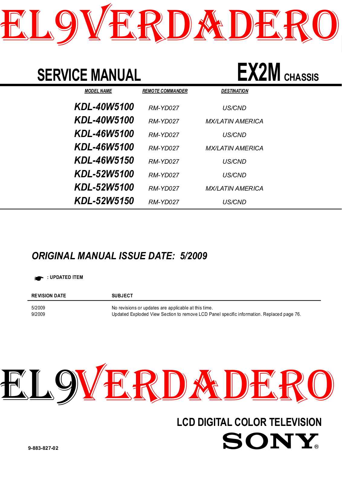 SONY KDL 40W5100, KDL- 46W5100, KDL- 46W5150, KDL- 52W5100, KDL- 52W5150 Service Manual