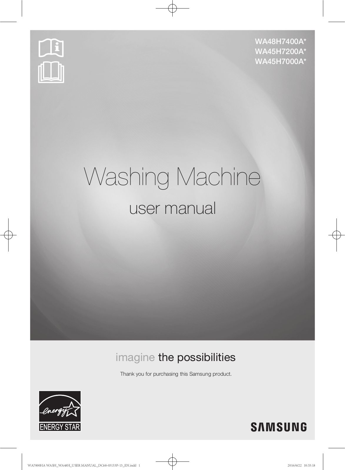 Samsung WA48H7400AW/AA-11, WA48H7400AW/A2-02, WA48H7400AW/A2-01, WA48H7400AW/A2-00, WA45H7200AW/A2-02 Owner’s Manual