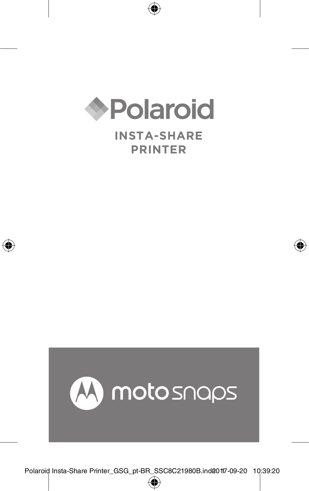 Motorola Polaroid Insta-Share Printer quick start guide