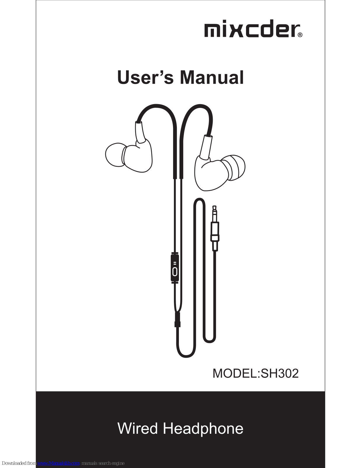 Mixcder SH302 User Manual