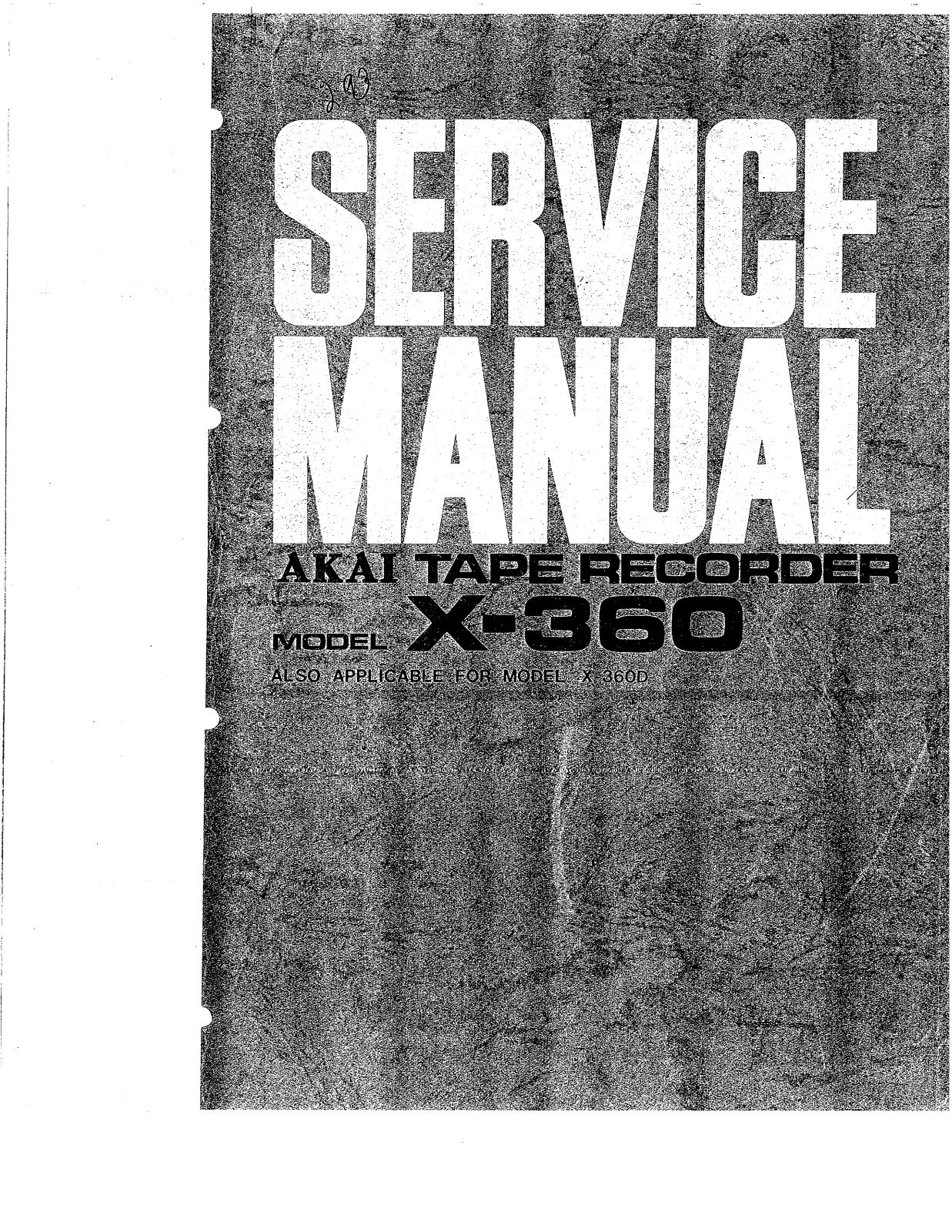 Akai X-360 Service manual