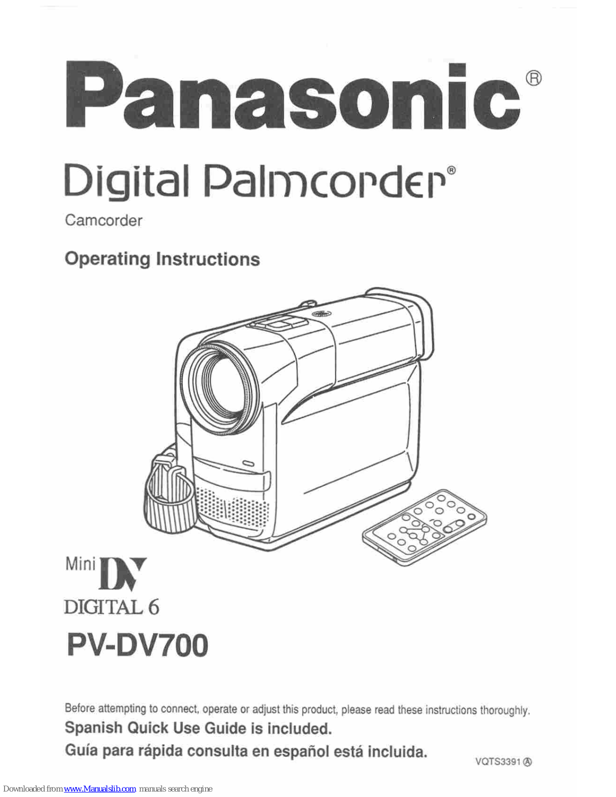 Panasonic Palmcorder PV-DV700, PVDV700D - DIGITAL VIDEO CAMCOR Operating Manual