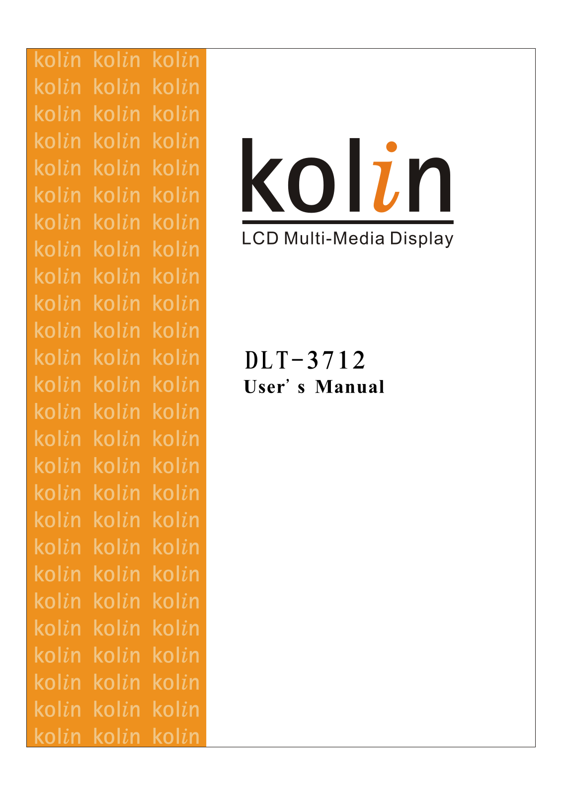 Kolin DLT-3712 User Guide