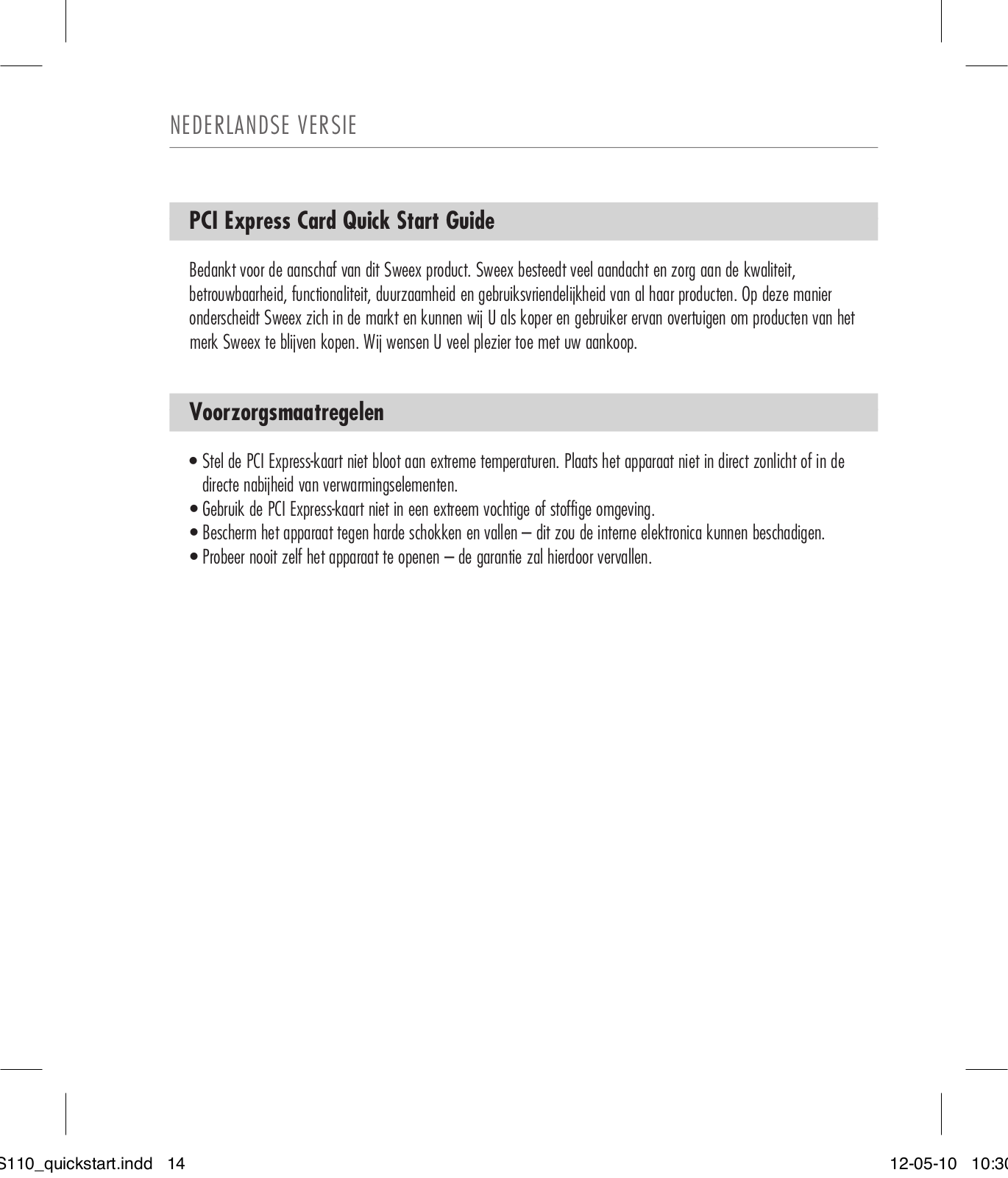 Sweex US110 QUICK GUIDE