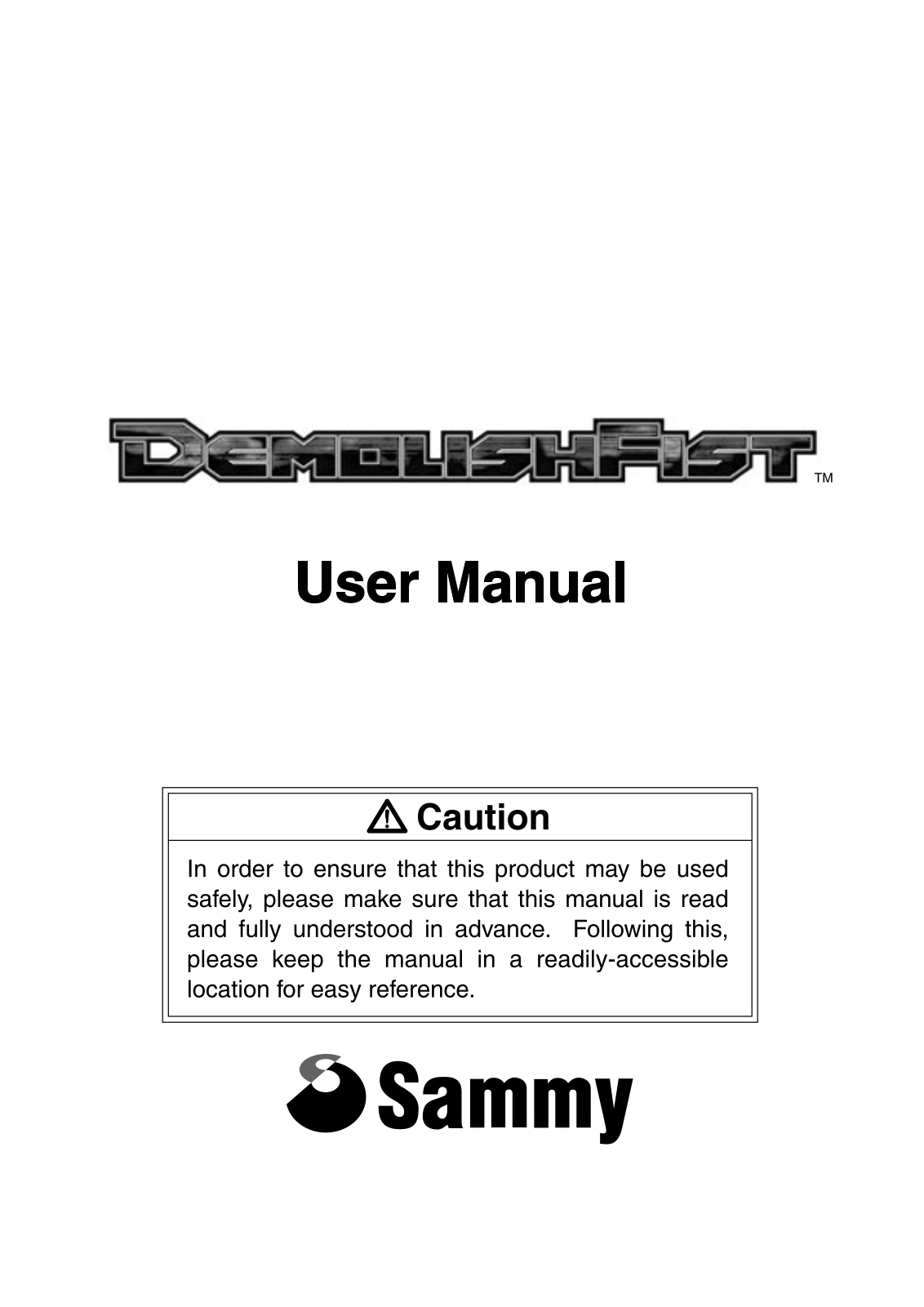 Sammy DEMOLISH FIST User Manual