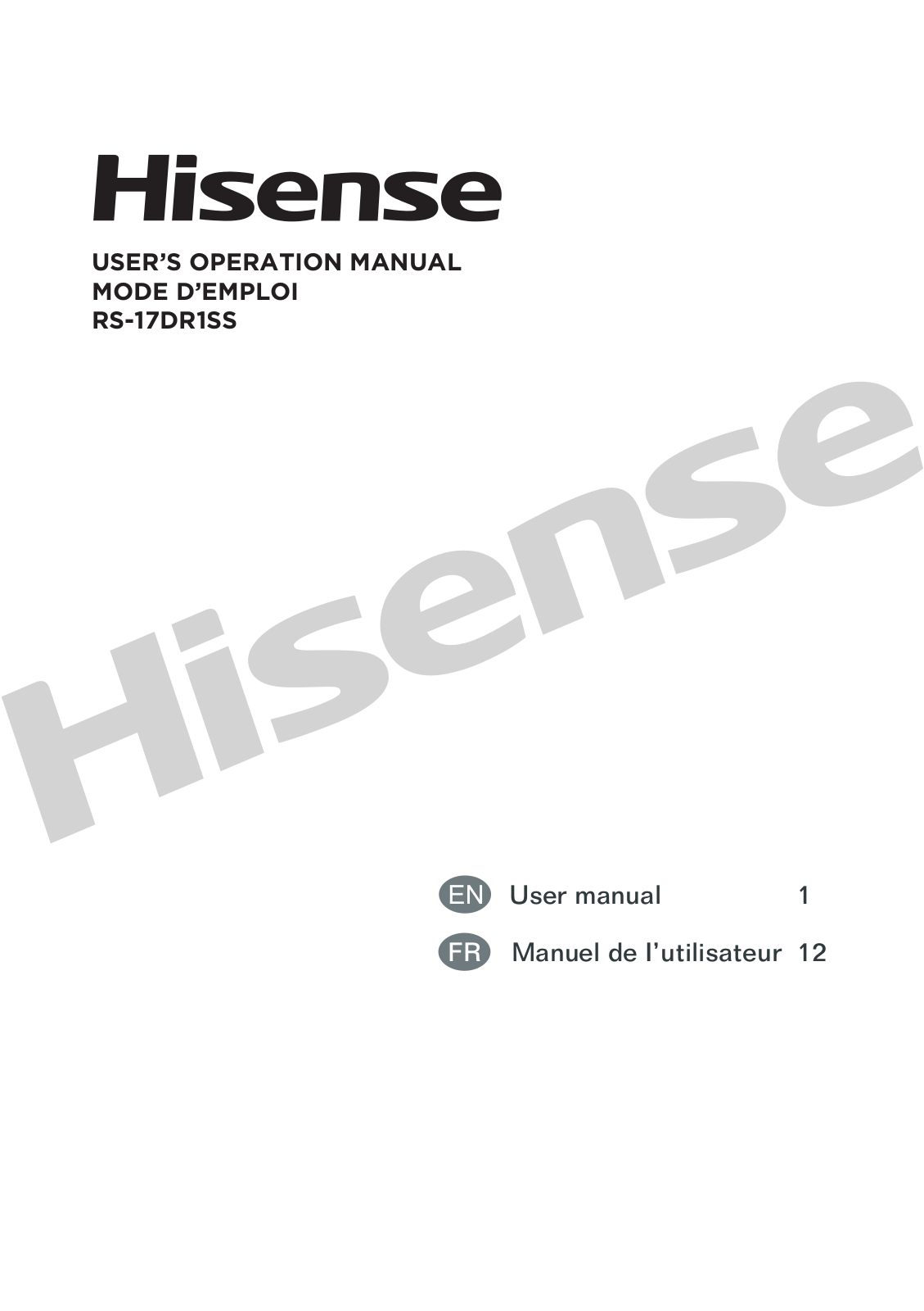 HISENSE RS-17DL4SA, RS-17DC4SA, RS-17DC1HA User Manual