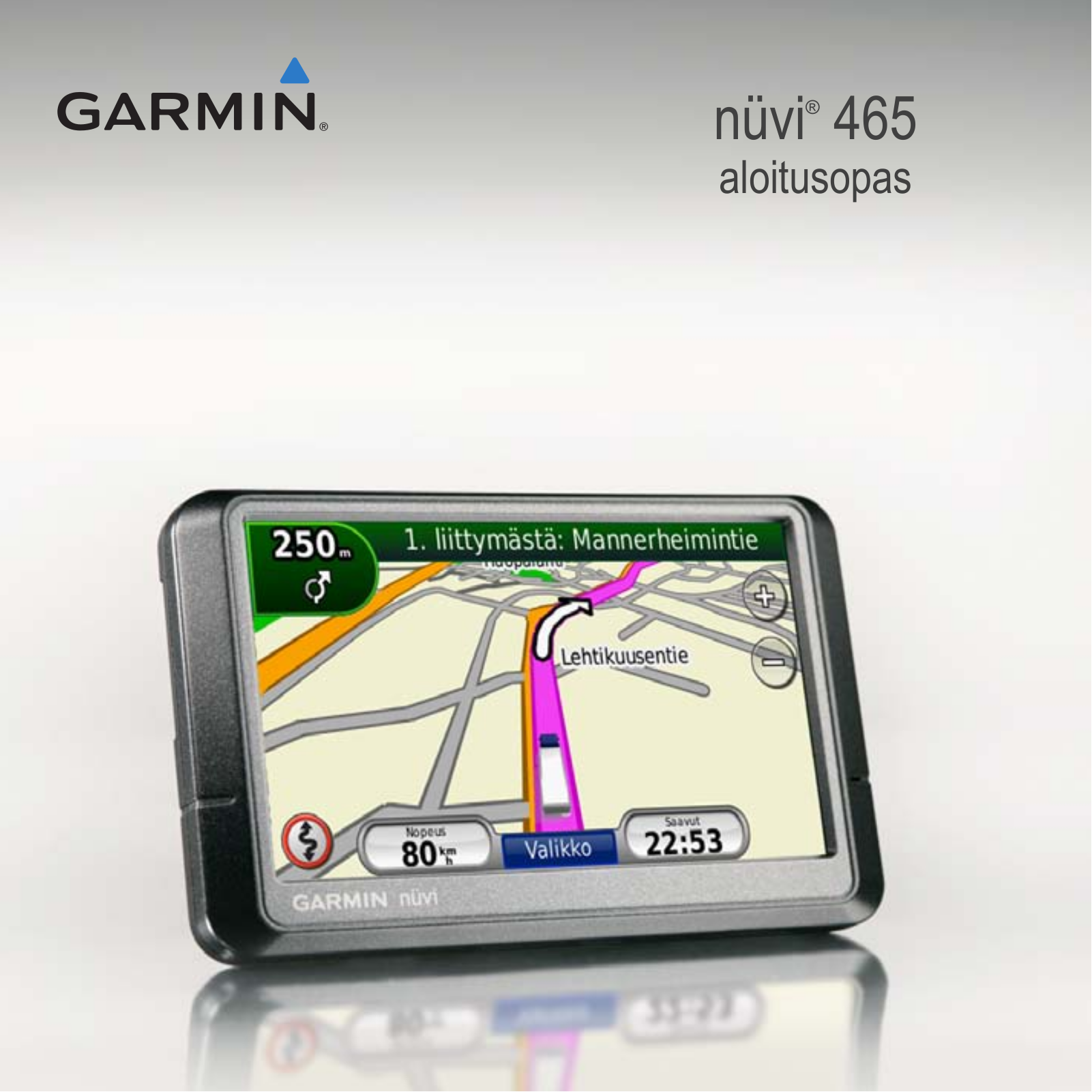 Garmin nüvi 465LMT, nüvi 465T, nüvi 465TF Getting Started Guide