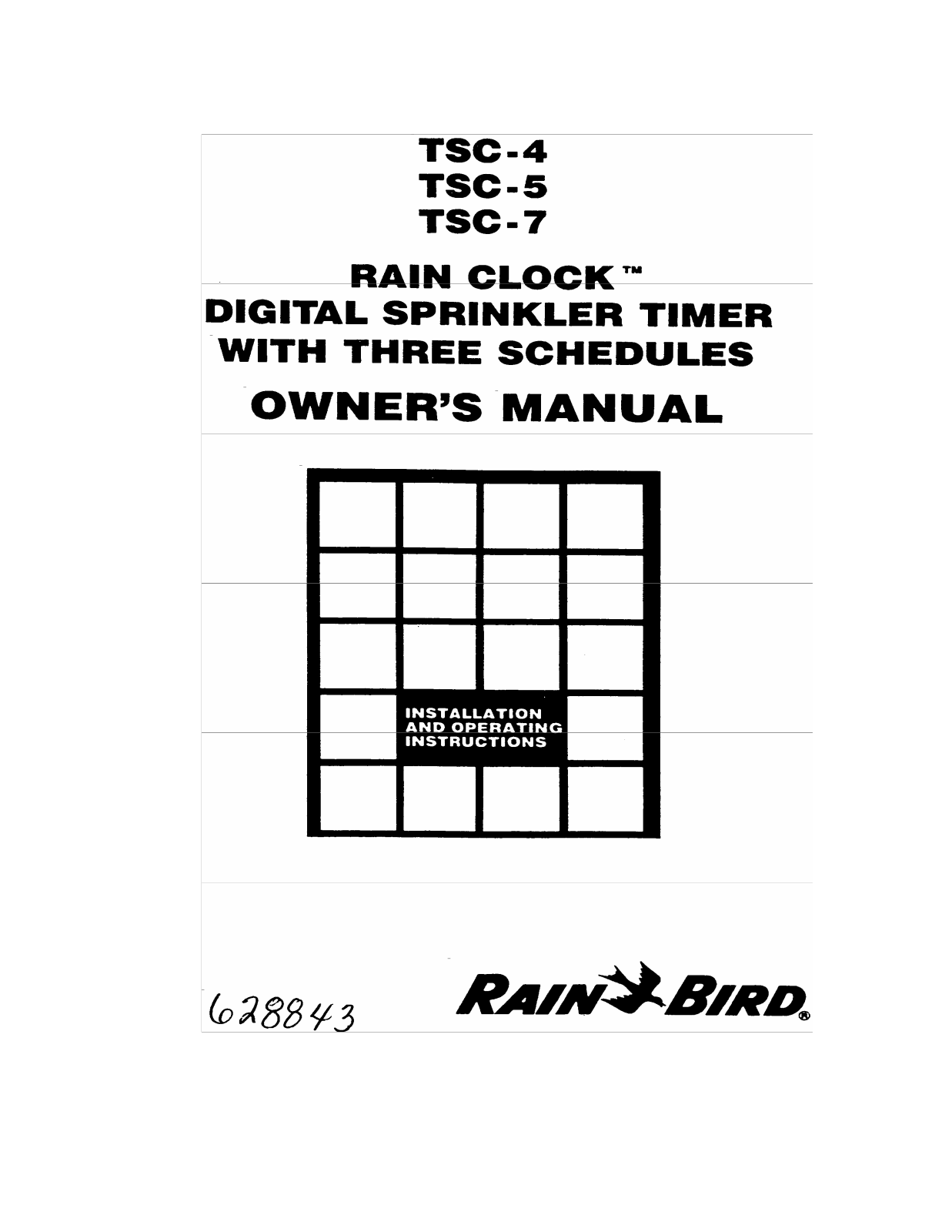 RAIN BIRD TSC-4, TSC-5, TSC-7 User Guide