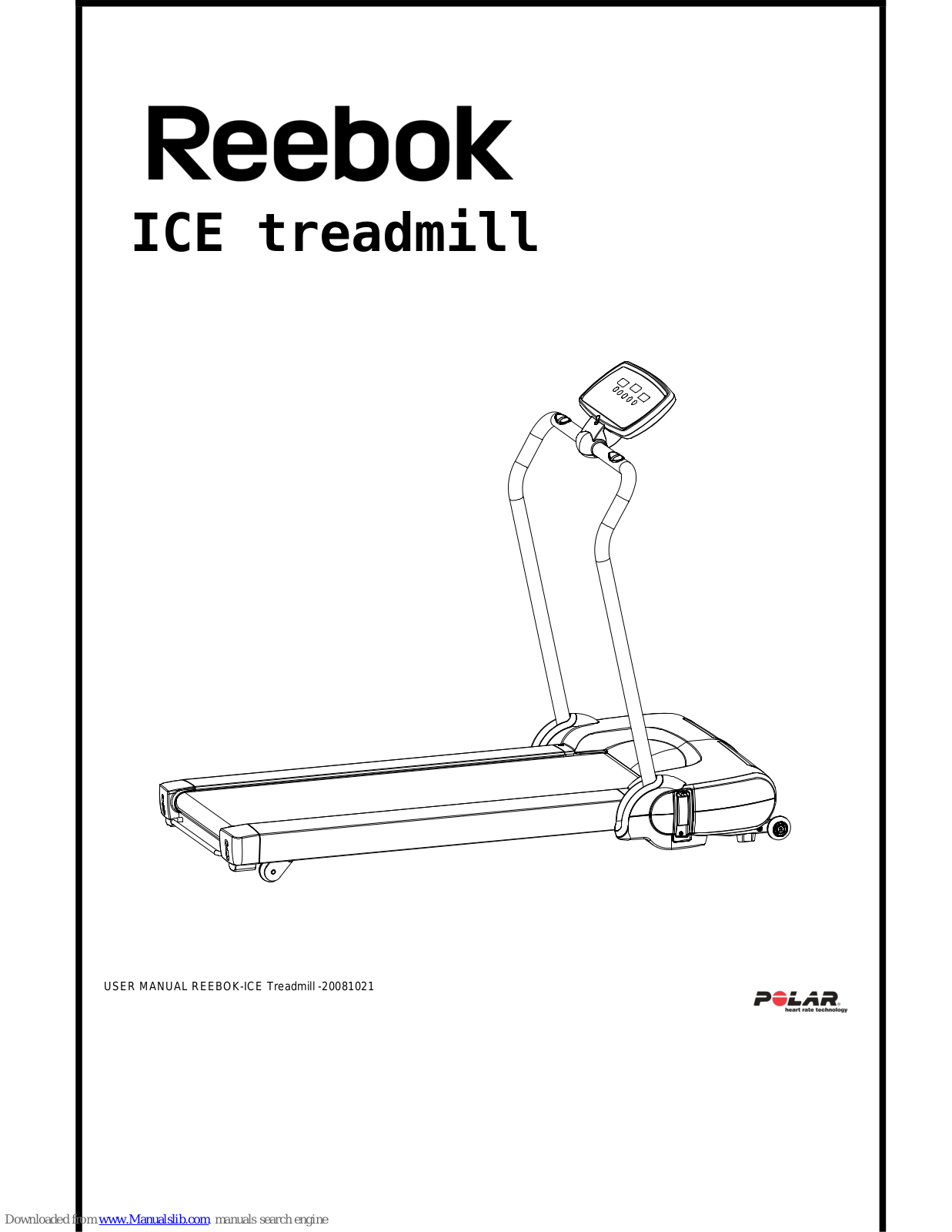 Reebok ICE treadmill, ICE User Manual