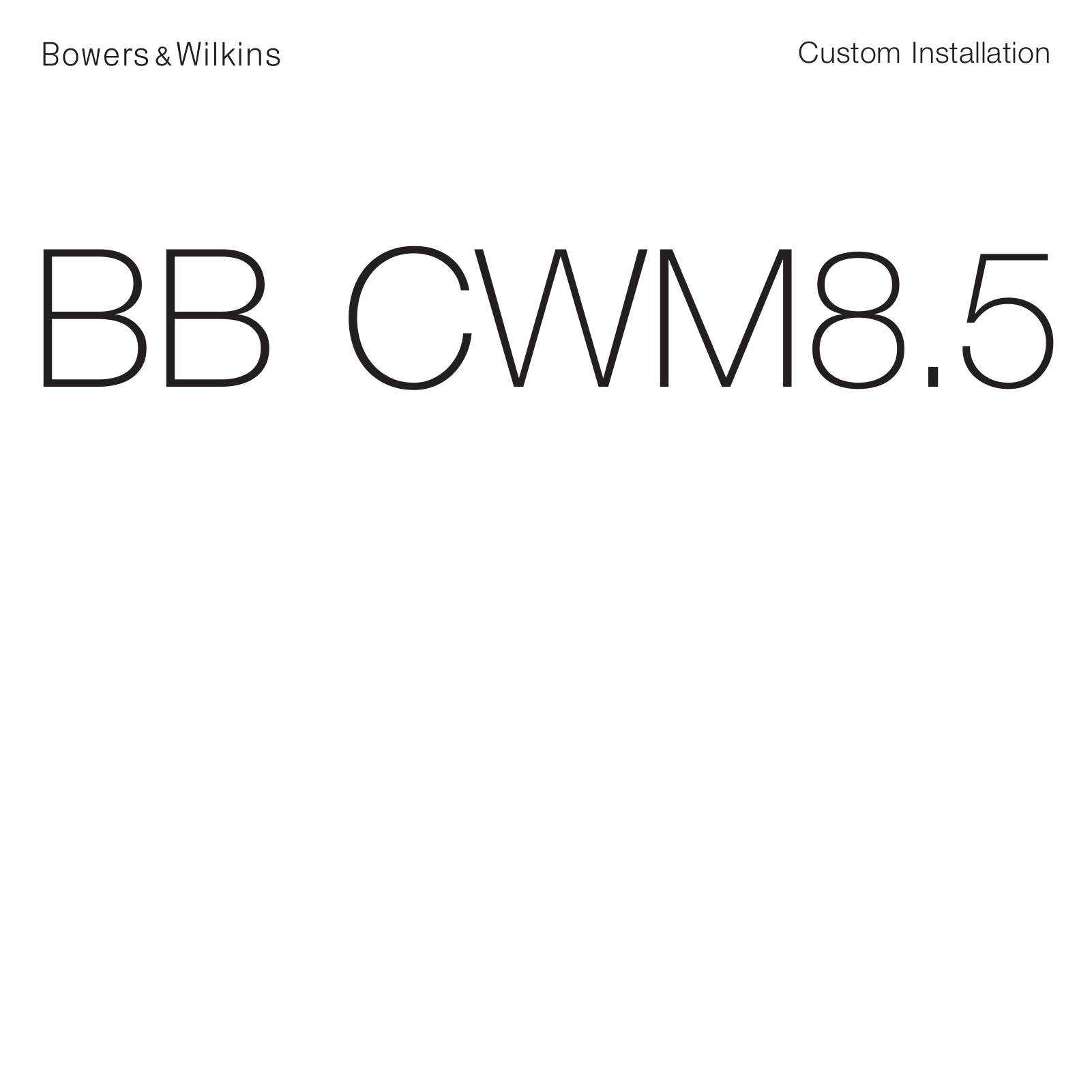 Bowers & Wilkins BB CWM8.5 User Manual