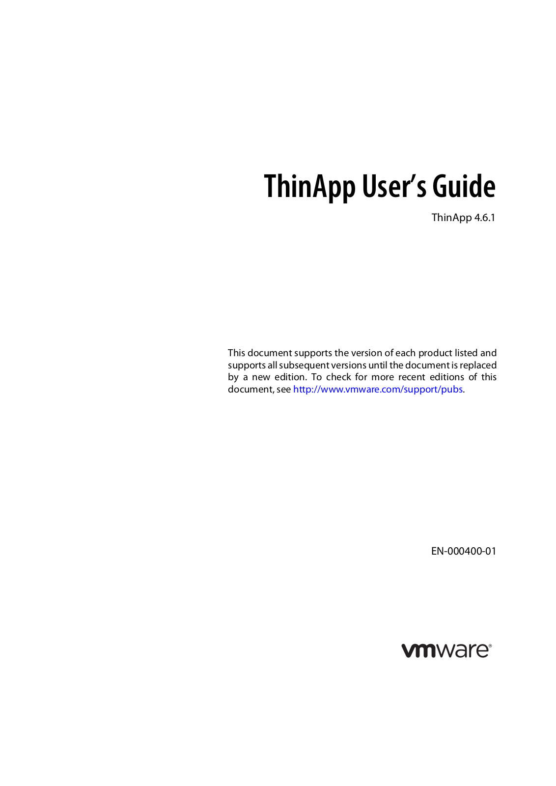 VMware ThinApp - 4.6.2, ThinApp - 4.6.1 User’s Guide