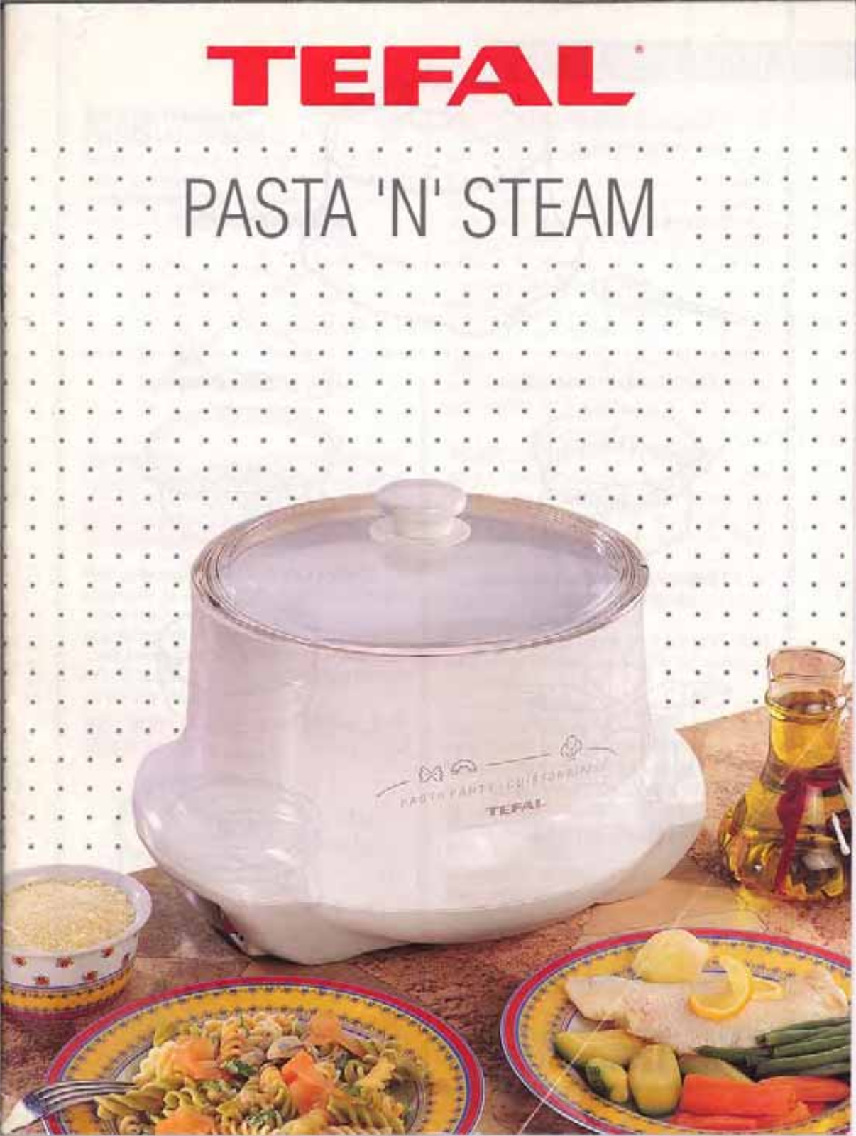 TEFAL Pasta Party User Manual