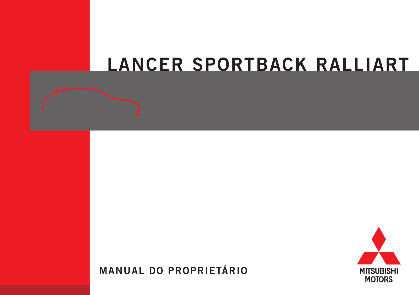 Mitsubishi Lancer Sportback Ralliart    2013 Owner's Manual