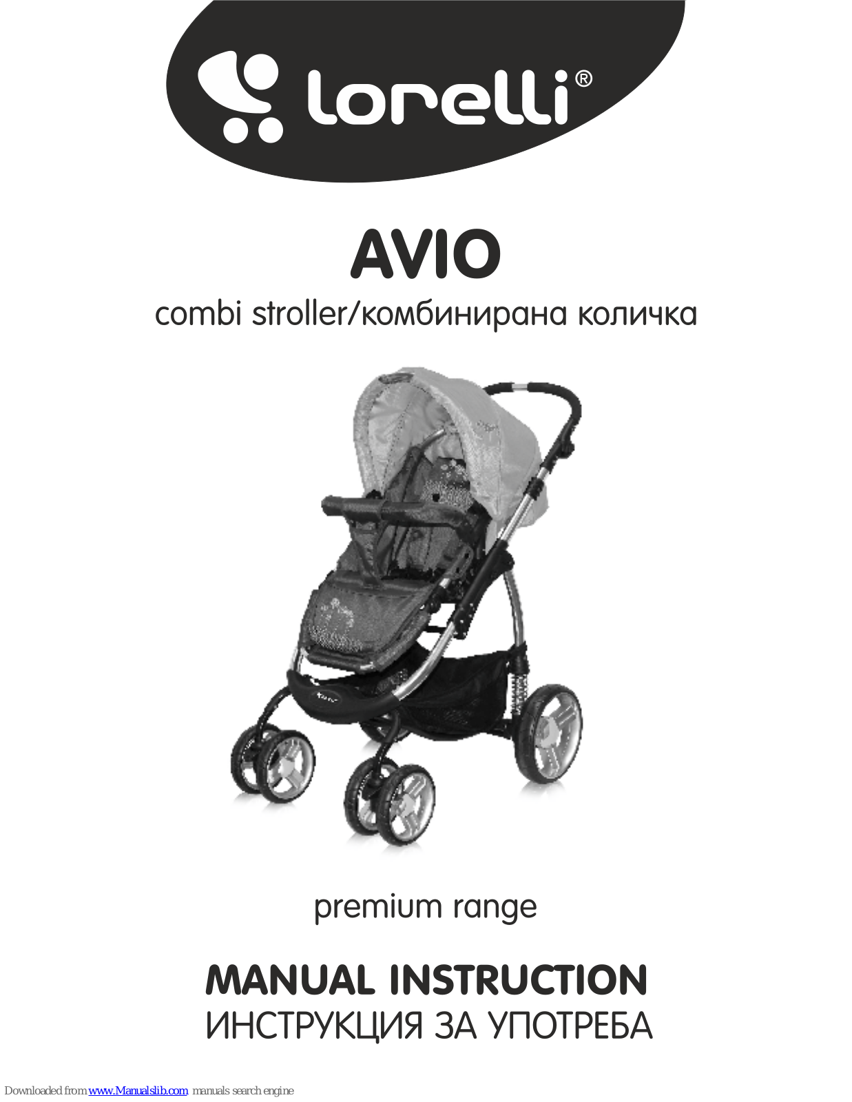 Lorelli Avio Instruction Manual - ManualMachine.com