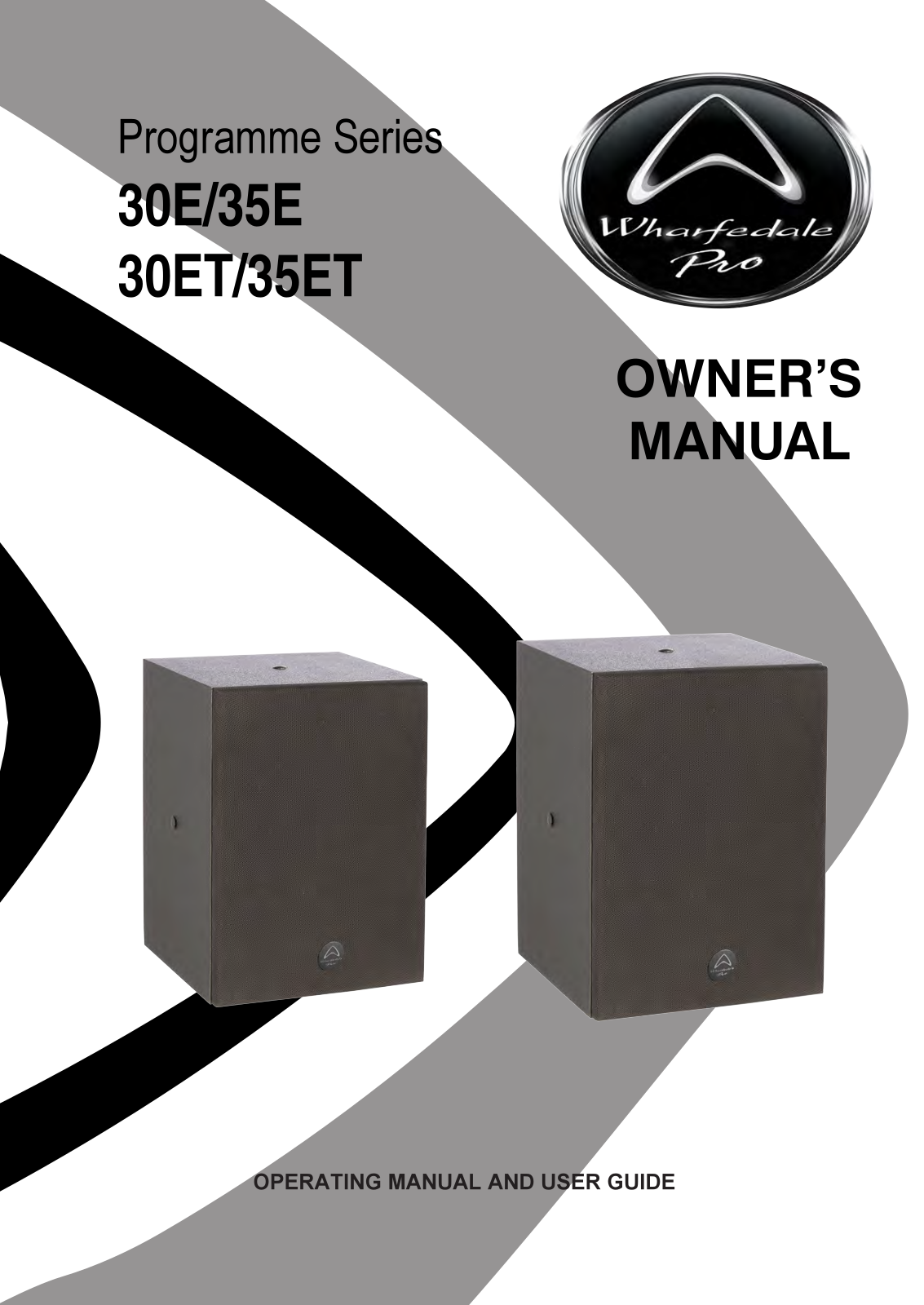 Wharfedale 35E, 30E, 30ET, 35ET User Manual