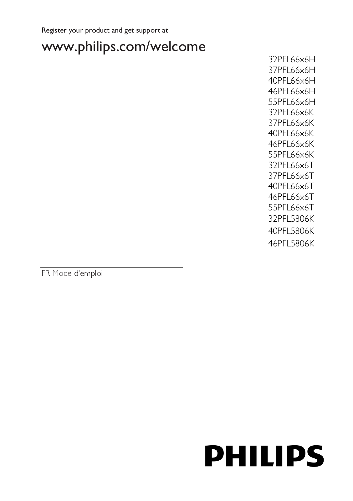 Philips 32PFL66x6H, 37PFL66x6H, 40PFL66x6H, 46PFL66x6H, 55PFL66x6H User manual