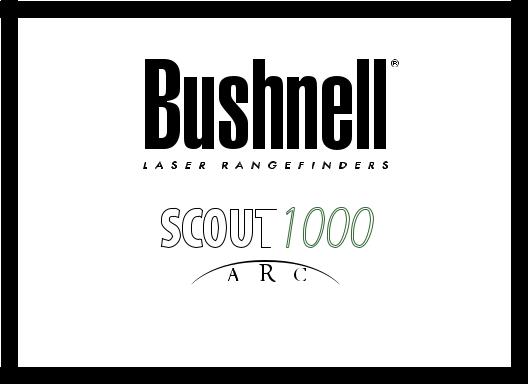 Bushnell 1000 User Manual