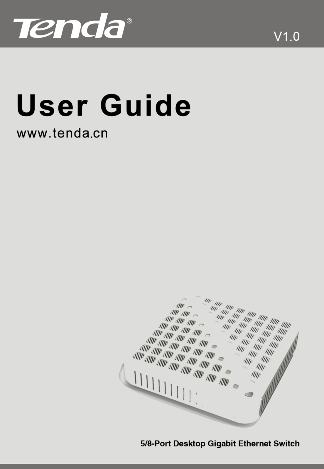 Tenda SG80 operation manual