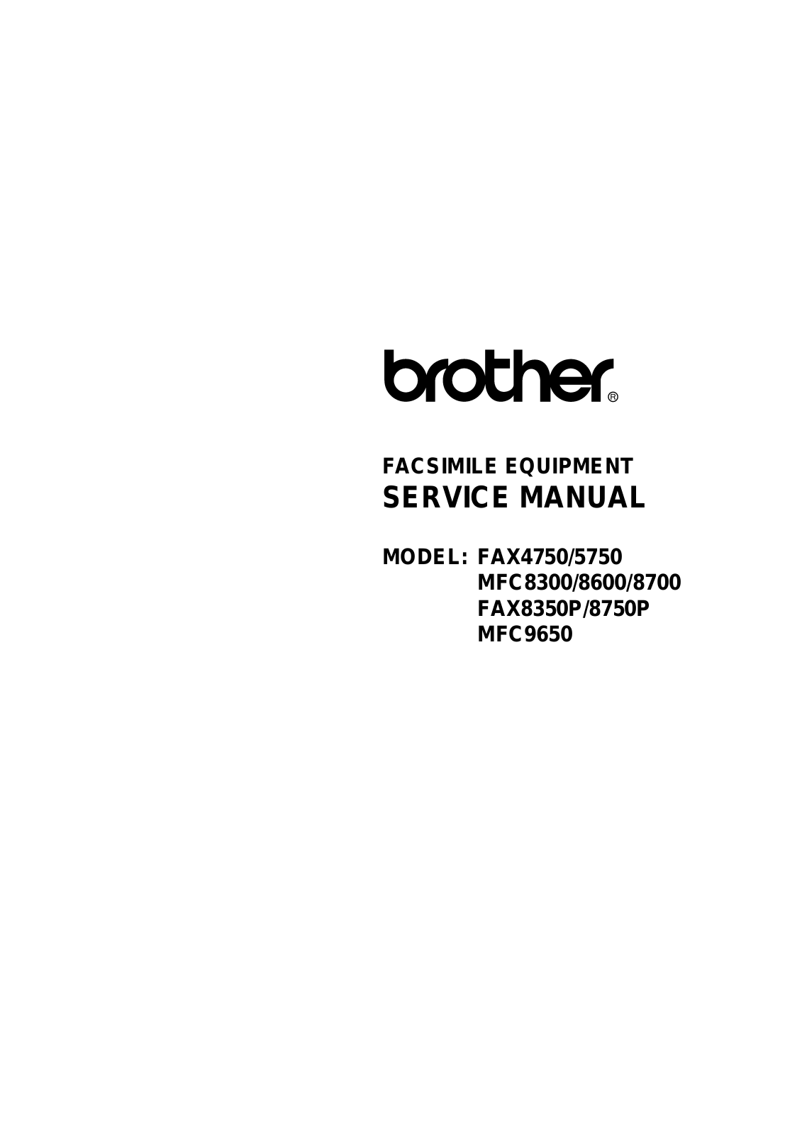 Brother FAX4750, MFC8300, MFC8600, MFC8700, FAX5750 Diagram