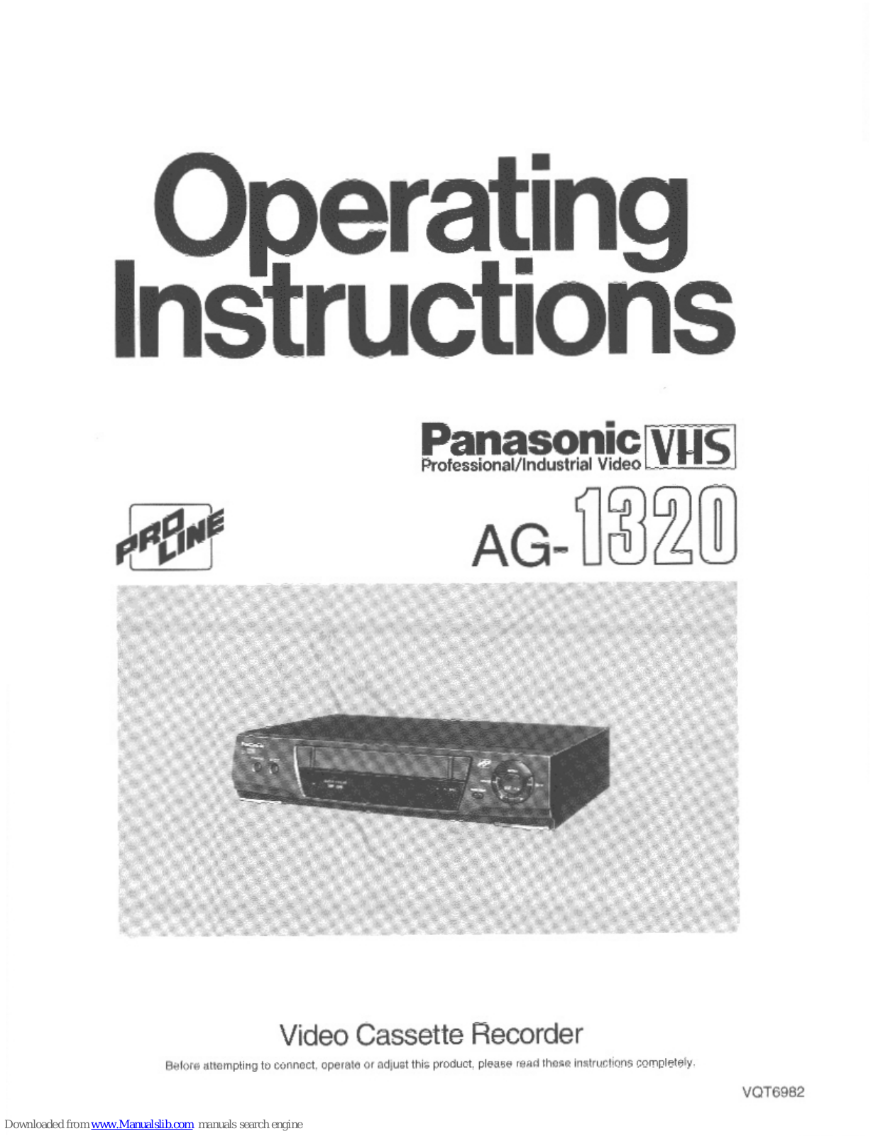 Panasonic ProLine AG-1320, ProLine AG-1320P Operating Instructions Manual